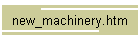 new_machinery.htm